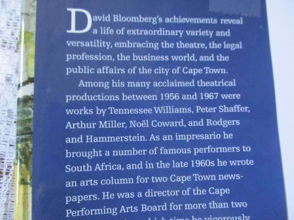 MY TIMES - THE MEMOIRS OF DAVID BLOOMBERG - MAN OF THE THEATRE, LAWYER, BUSINESSMAN AND MAYOR OF CT