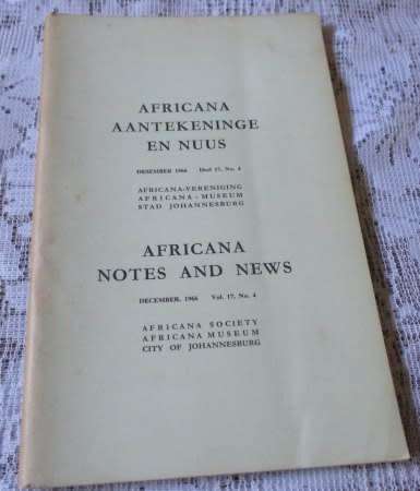 AFRICANA NOTES AND NEWS / AFRICANA AANTEKENINGE EN NUUS DESEMBER 1966