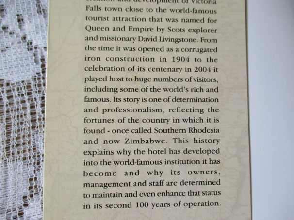 100 YEARS 1904 - 2004 - A HISTORY OF THE VICTORIA FALLS HOTEL - JOHN CREEWEL