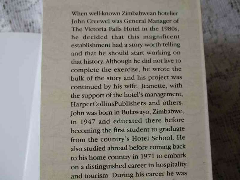 100 YEARS 1904 - 2004 - A HISTORY OF THE VICTORIA FALLS HOTEL - JOHN CREEWEL