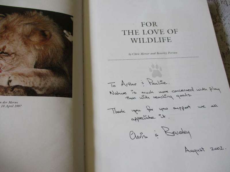 FOR THE LOVE OF WILDLIFE - CHRIS MERCER & BEVERLEY PERVAN ( SIGNED /  INSCRIPTION BY AUTHORS )