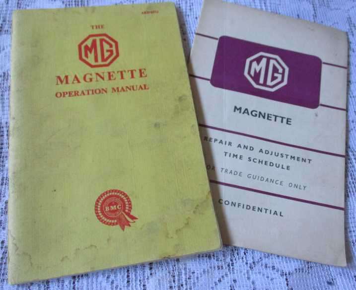 THE MG MAGNETTE OPERATION MANUAL & REPAIR AND ADJUSTMENT TIME SCHEDULE
