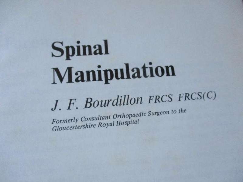SPINAL MANIPULATION - J.F. BOURDILLON FRCS