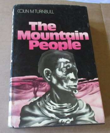 THE MOUNTAIN PEOPLE - COLIN M TURNBULL