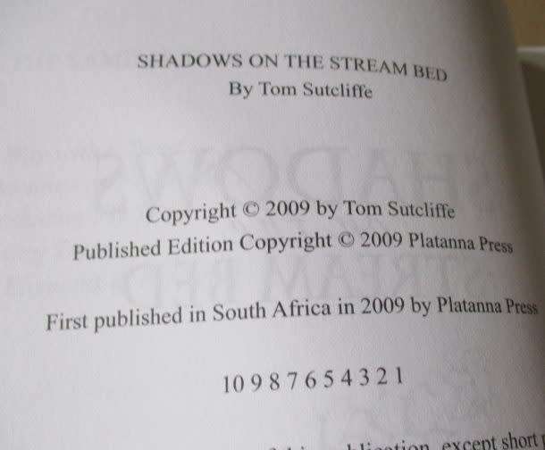 SHADOWS ON THE STREAM BED - TOM SUTCLIFFE ( SIGNED )