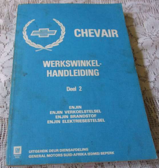 CHEVAIR WORKSHOP MANUAL VOL 2 / CHEVAIR WERKSWINKEL-HANDLEIDING DEEL 2