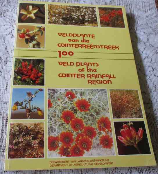 100 VELDPLANTE VAN DIE WINTERREENSTREEK / 100  VELD PLANTS OF THE WINTER RAINFALL REGION - LANDBOU