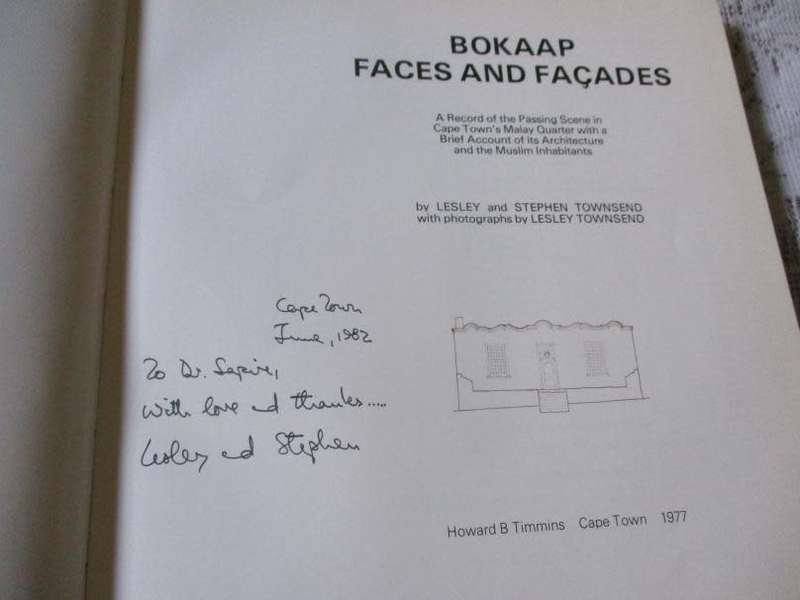 BOKAAP - FACES AND FACADES - LESLEY AND STEPHEN TOWNSEND ( INSCRIPTION BY AUTHORS )
