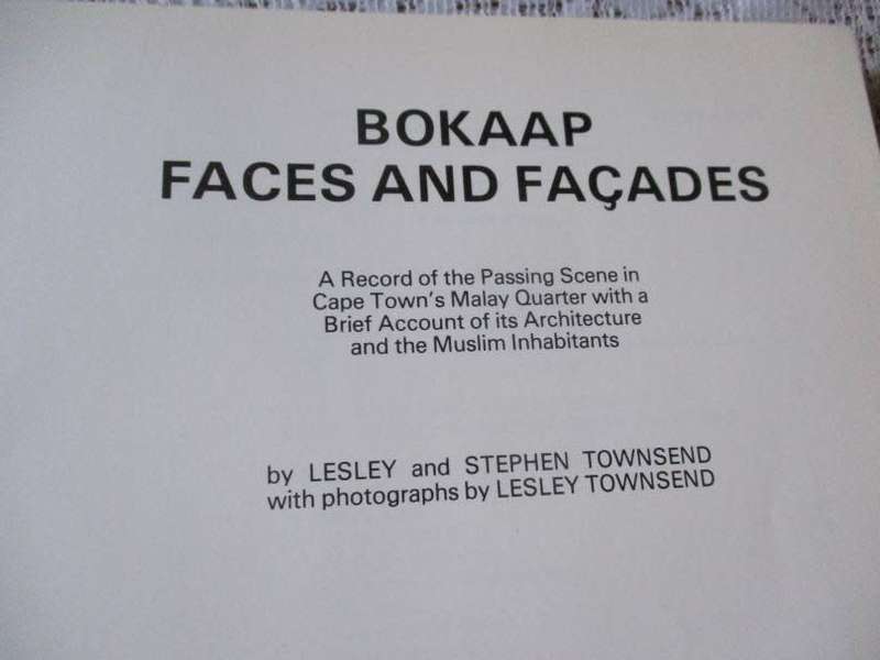 BOKAAP - FACES AND FACADES - LESLEY AND STEPHEN TOWNSEND ( INSCRIPTION BY AUTHORS )