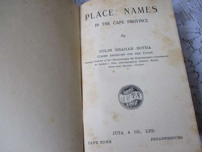 PLACE NAMES IN THE CAPE PROVINCE - COLIN GRAHAM BOTHA ( 1926 )