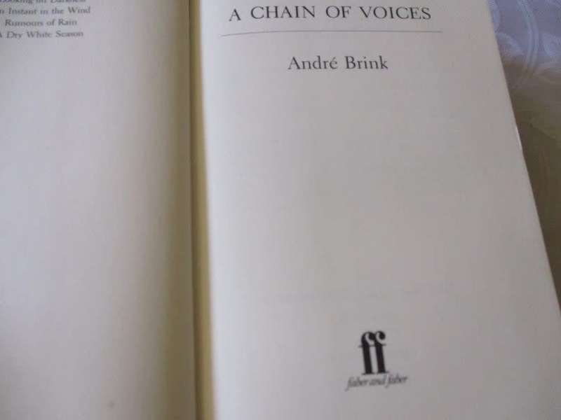 A CHAIN OF VOICES   - ANDRE` BRINK ( HARDCOVER )