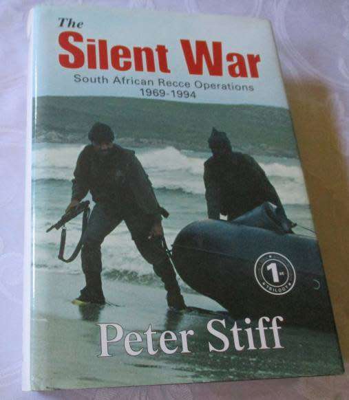 SILENT WAR - SOUTH AFRICAN RECCE OPERATIONS 1969 - 1994 - PETER STIFF ( SIGNED BY AUTHOR )