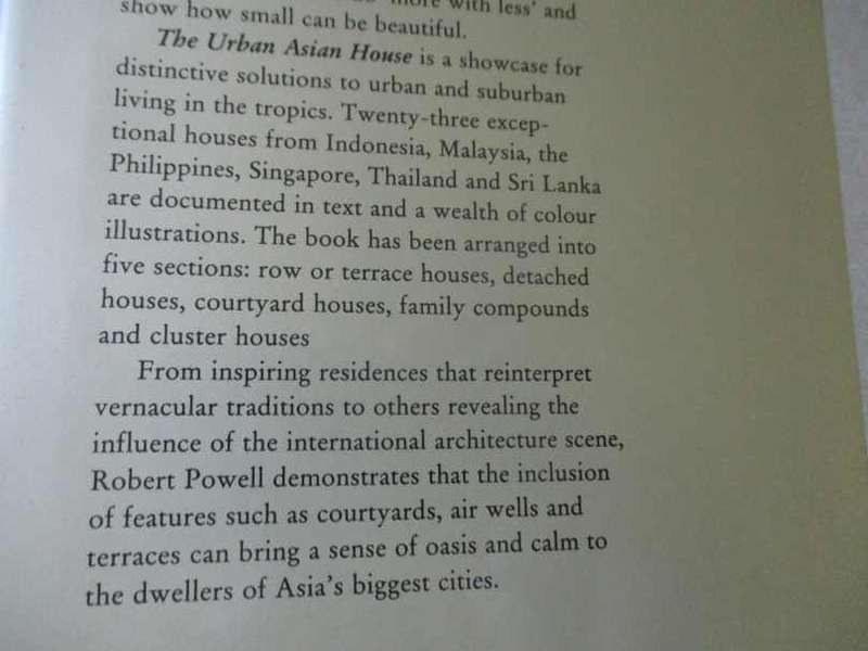 THE URBAN ASIAN HOUSE - LIVING IN TROPICAL CITIES - ROBERT POWELL
