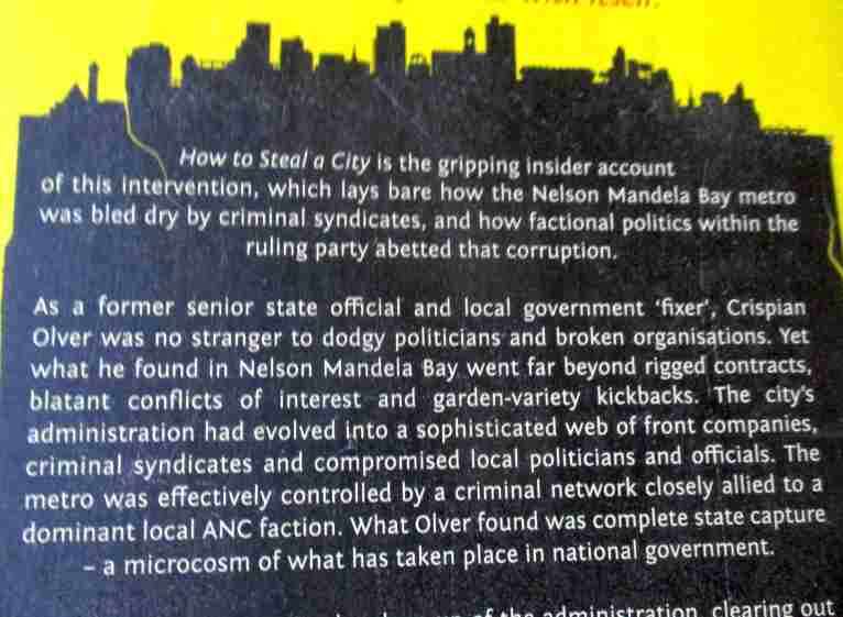 HOW TO STEAL A COUNTRY - THE BATTLE FOR NELSON MANDELA BAY - AN INSIDE ACCOUNT - CRISPIAN OLVER
