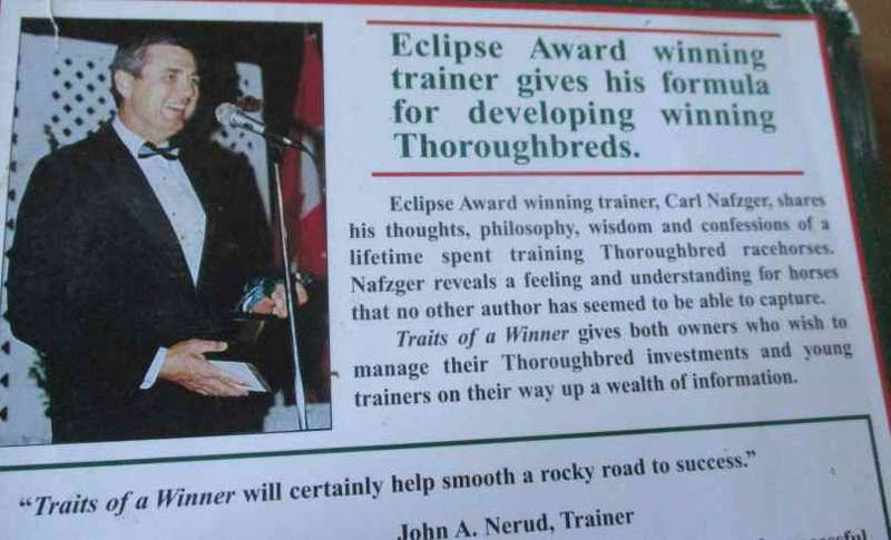 TRAITS OF A WINNER - THE FORMULA FOR DEVELOPING THOROUGHBRED RACEHORSES - CARL A NAFZGER