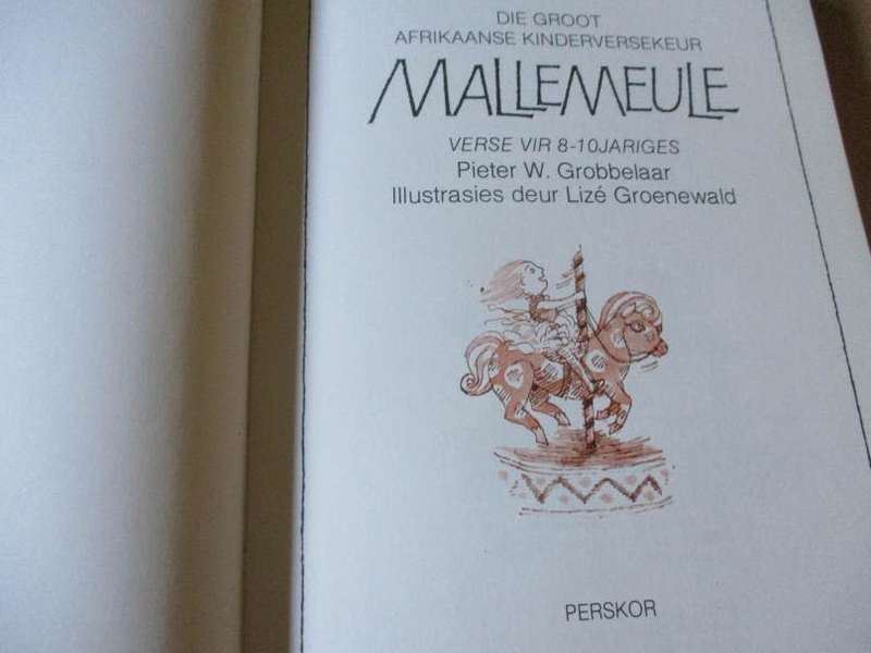 MALLEMEULE - DIE GROOT AFRIKAANSE KINDERVERSEKEUR - VERSE VIR 8-10 JARIGES - PIETER W GROBBELAAR