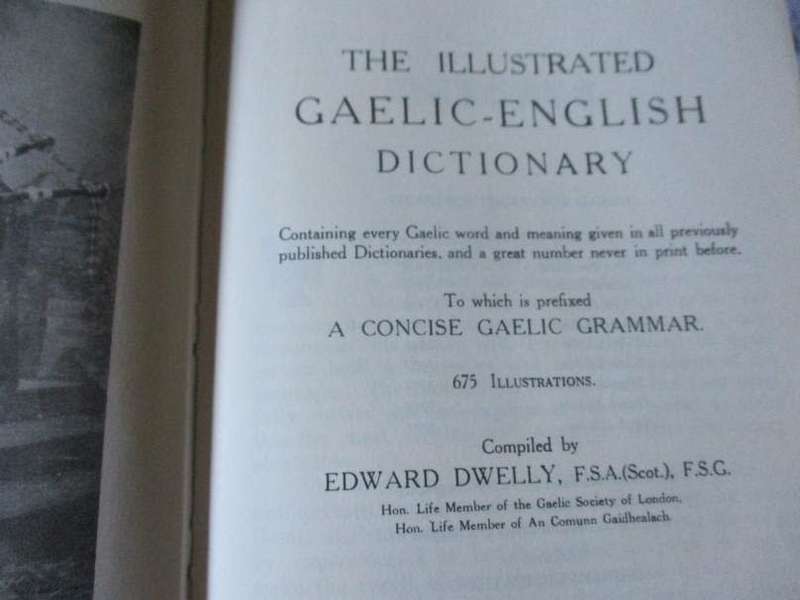DWELLY`S ILLUSTRATED GAELIC TO ENGLISH DICTIONARY