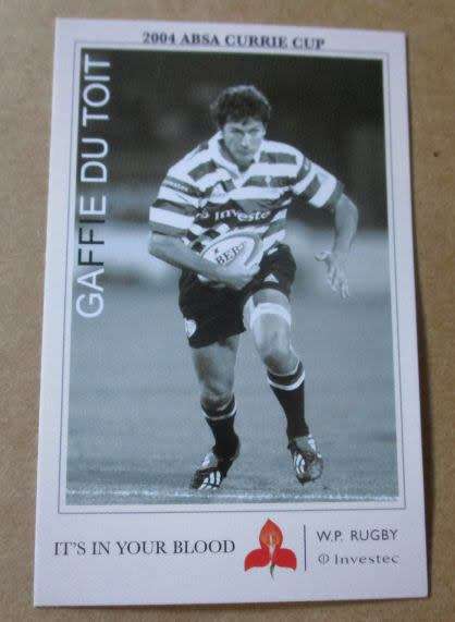GAFFIE DU TOIT  - WP RUGBY - 2004 CURRIE CUP SUPER SPORT  COLLECTORS CARD