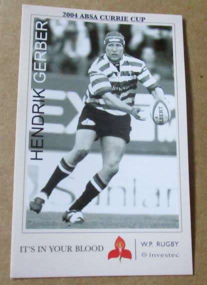 HENDRIK GERBER - WP RUGBY - 2004 CURRIE CUP SUPER SPORT  COLLECTORS CARD