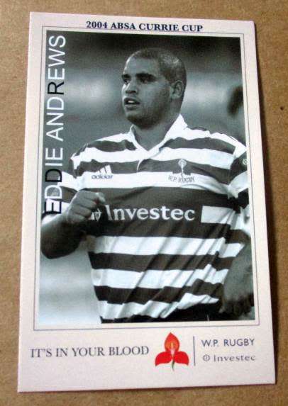EDDIE ANDREWS - WP RUGBY - 2004 CURRIE CUP SUPER SPORT  COLLECTORS CARD