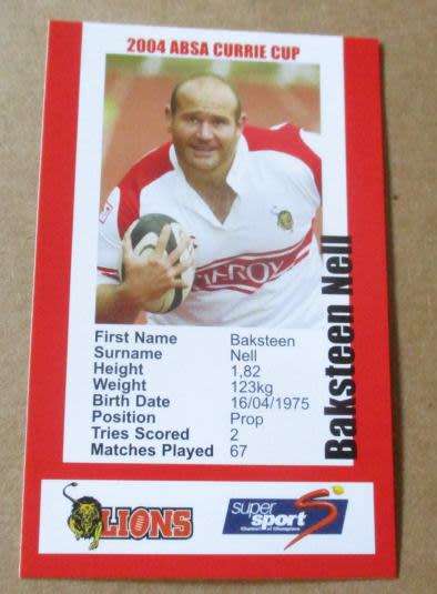 BAKSTEEN NEL    - LIONS RUGBY - 2004 CURRIE CUP - SUPER SPORT COLLECTOR`S CARD