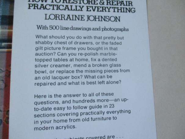 HOW TO RESTORE AND REPAIR PRACTICALLY EVERYTHING - LORRAINE JOHNSON