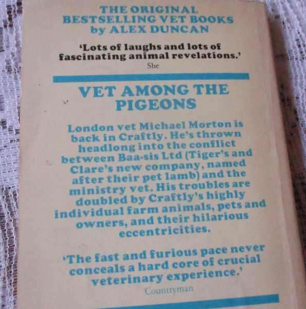 VET AMONG THE PIGEONS - ALEX DUNCAN