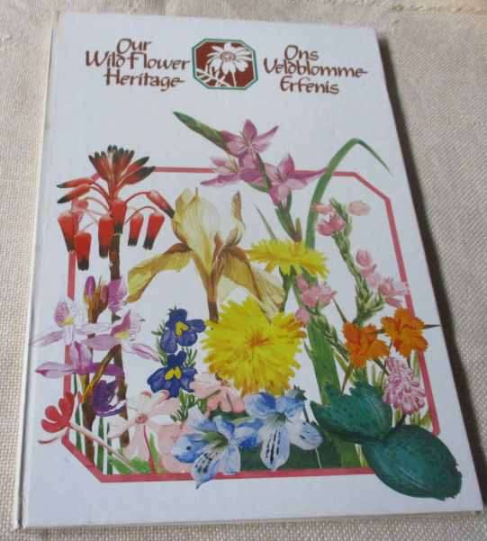 OUR WILD FLOWER HERITAGE / ONS VELDBLOMME ERFENIS - SHELL SOUTH AFRICA