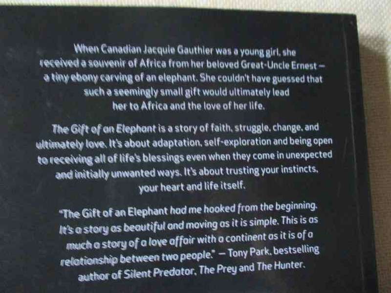 THE GIFT OF AND ELEPHANT - JACQUIE GAUTHIER