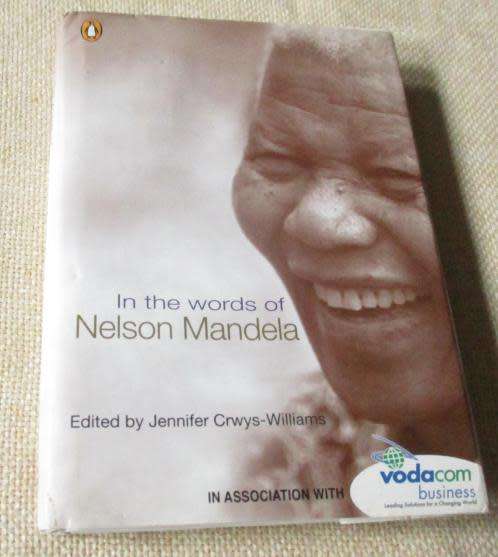 IN THE WORDS OF NELSON MANDELA