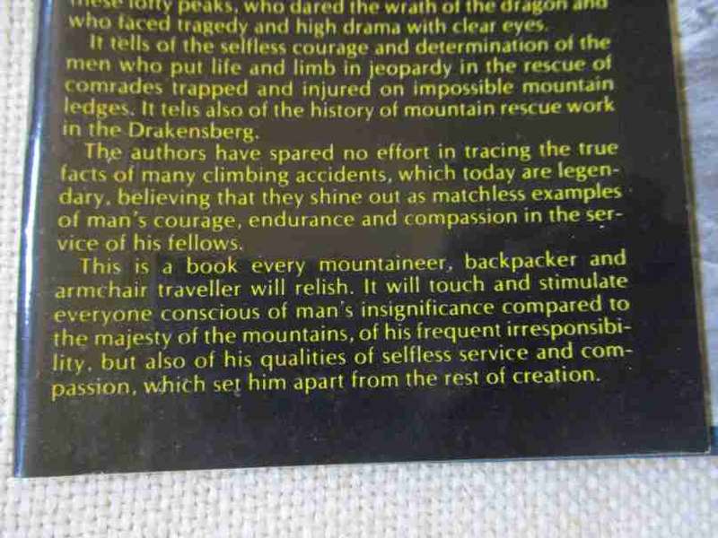 DRAGON`S WRATH - DRAKENSBERG CLIMBS, ACCIDENTS AND RESCUES - R.O. PEARSE & JAMES BROWN