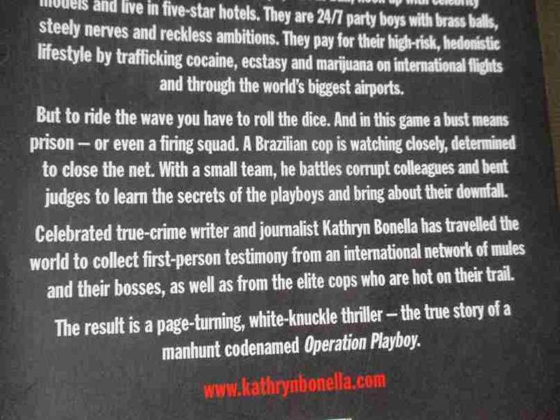 OPERATION PLAYBOY - THE EXPLOSIVE TRUE STORY OF PLAYBOY SURFERS TURNED INT. DRUG LORDS - KATHRYN B..