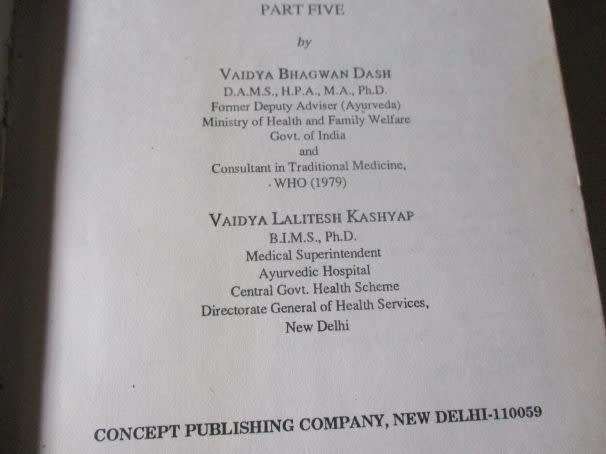 DIAGNOSIS AND TREATMENT OF DISEASES IN AYURVEDA - PART FIVE - BHAGWAN DASH, LALITESH KASHYAP