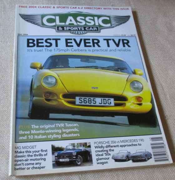 CLASSIC & SPORTS CAR MAGAZINE MAY 2004 ( TVR CEBERA, MG MIDGET, PORSCHE 356, MERCEDES 190 )