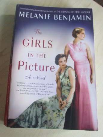 THE GIRLS IN THE PICTURE - MELANIE BENJAMIN