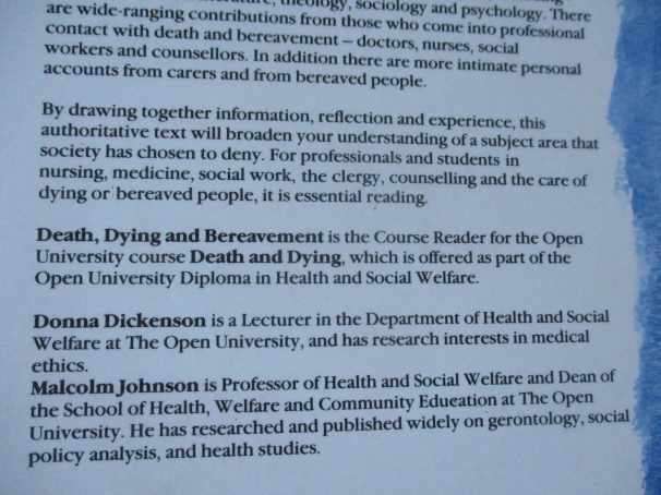 DEATH, DYING & BEREAVEMENT - EDITED BY DONNA DICKENSON AND MALCOLM JOHNSON