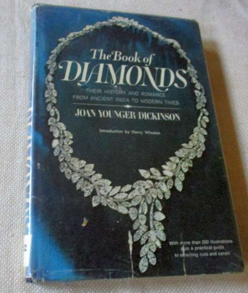 THE BOOK OF DIAMONDS - THEIR HISTORY AND ROMANCE FROM ANCIENT INDIA TO MODERN TIMES - JOAN YOUNGER .
