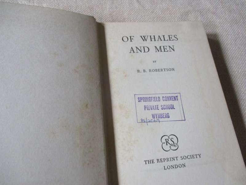 OF WHALES AND MEN - R.B. ROBERTSON