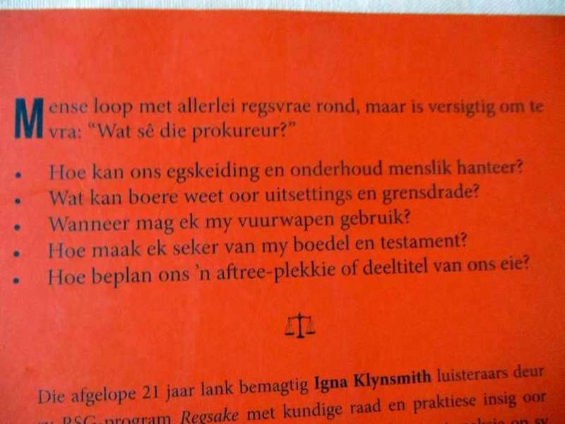 WAT SE DIE PROKUREUR ? - REGSAKE WAT JOU RAAK - IGNA KLYNSMITH