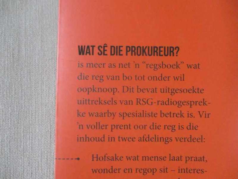 WAT SE DIE PROKUREUR ? - REGSAKE WAT JOU RAAK - IGNA KLYNSMITH