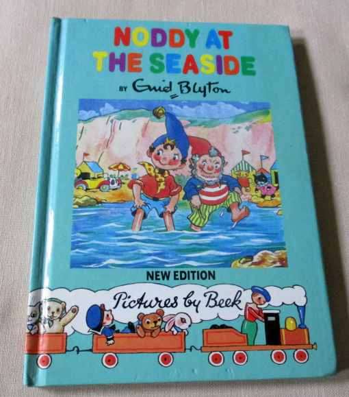 Noddy at the Seaside by Enid Blyton