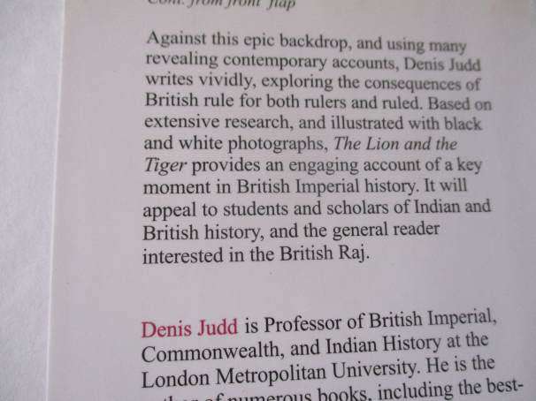 THE LION AND THE TIGER - THE RISE AND FALL OF THE BRITISH RAJ - DENIS JUDD
