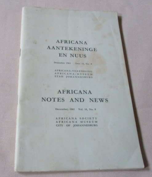 AFRICANA AANTEKENINGE EN NUUS / AFRICANA NOTES AND NEWS DECEMBER 1961