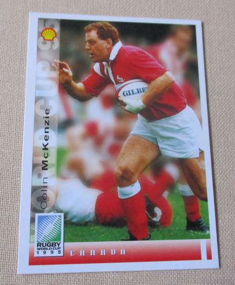 COLIN McKENZIE - CANADA - 1995 RUGBY WORLD CUP - SPORTS DECK CARD 187