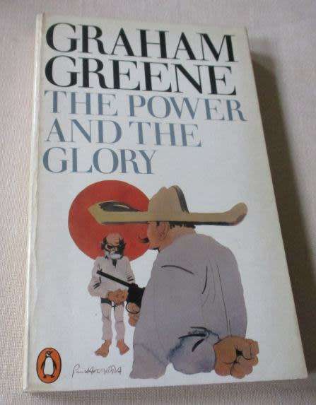 THE POWER AND THE GLORY - GRAHAM GREENE