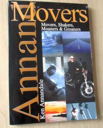 MOVERS - KEN ANNANDALE ( movers, shakers, moaners & groaners )