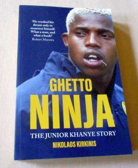 GHETTO NINJA - THE JUNIOR KHANYE STORY - NIKOLAOS KIRKINIS