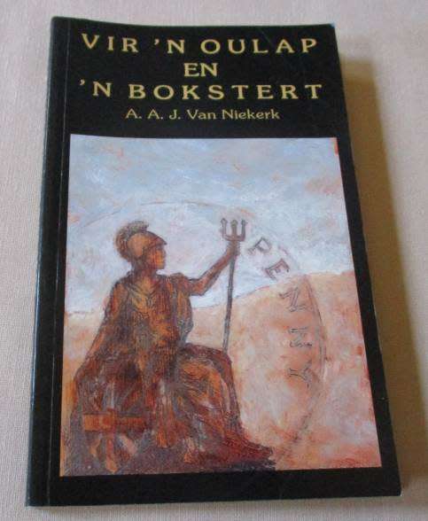 VIR N` OULAP EN N` BOKSTERT - A.A.J. VAN NIEKERK