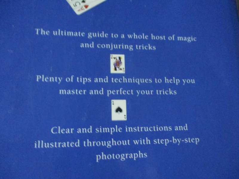 THE MAGIC BOOK - MASTER THE MYSTERIES OF OVER 150 MAGIC TRICKS - EDITED BY LYDIA DARBYSHIRE