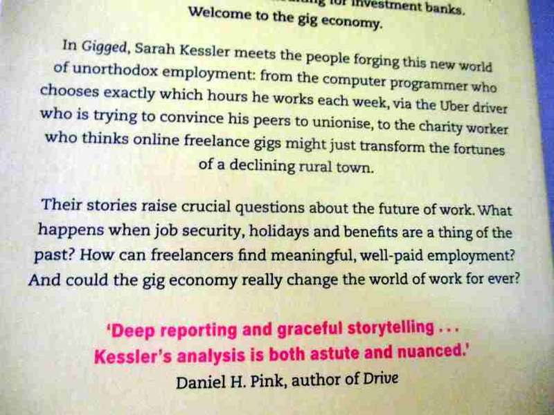 GIGGED - THE GIG ECONOMY, THE END OF THE JOB AND THE FUTURE OF WORK - SARAH KESSLER